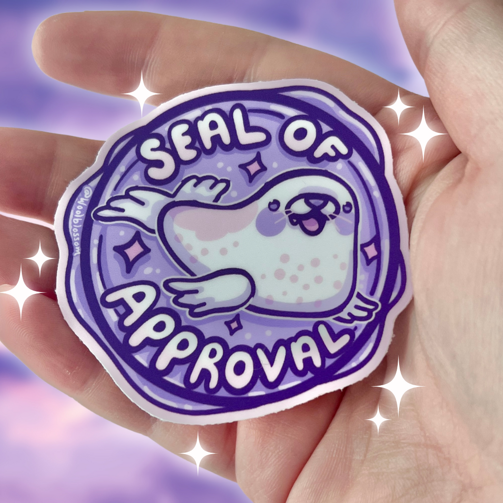 A sticker of a wax seal with an animal seal on it and text that says "seal of approval"