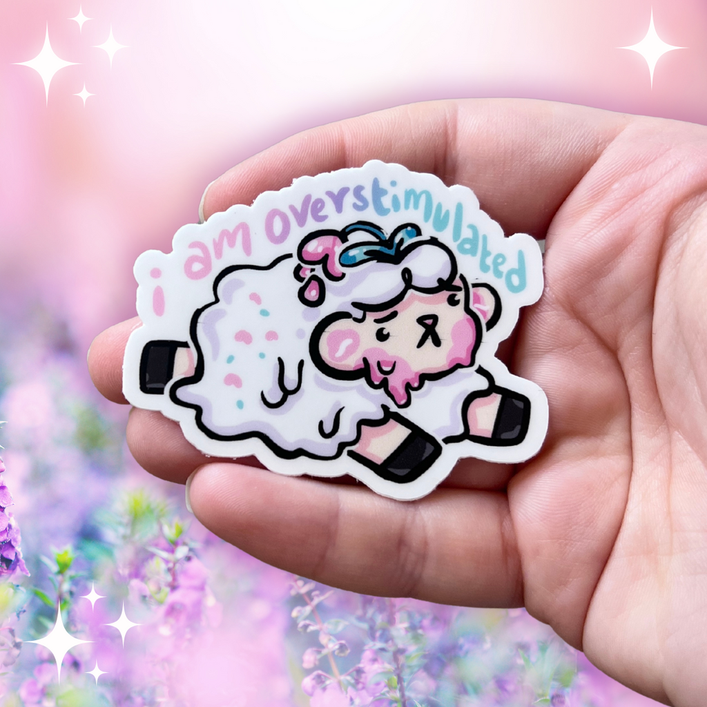 a sticker of a sheep that is slightly melting with the text "i am overstimulated" on top