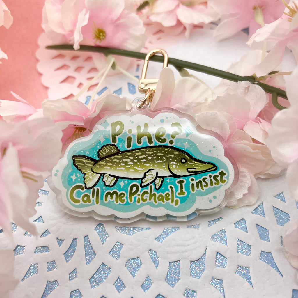 “Pike? Call me Pichael, I insist” Fish ~ Glitter Acrylic Keychain Charm Keychains Woolblossom   