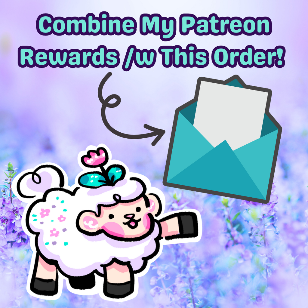 *PATRONS ONLY* Request to Combine Rewards With Order! Digital Items Woolblossom   