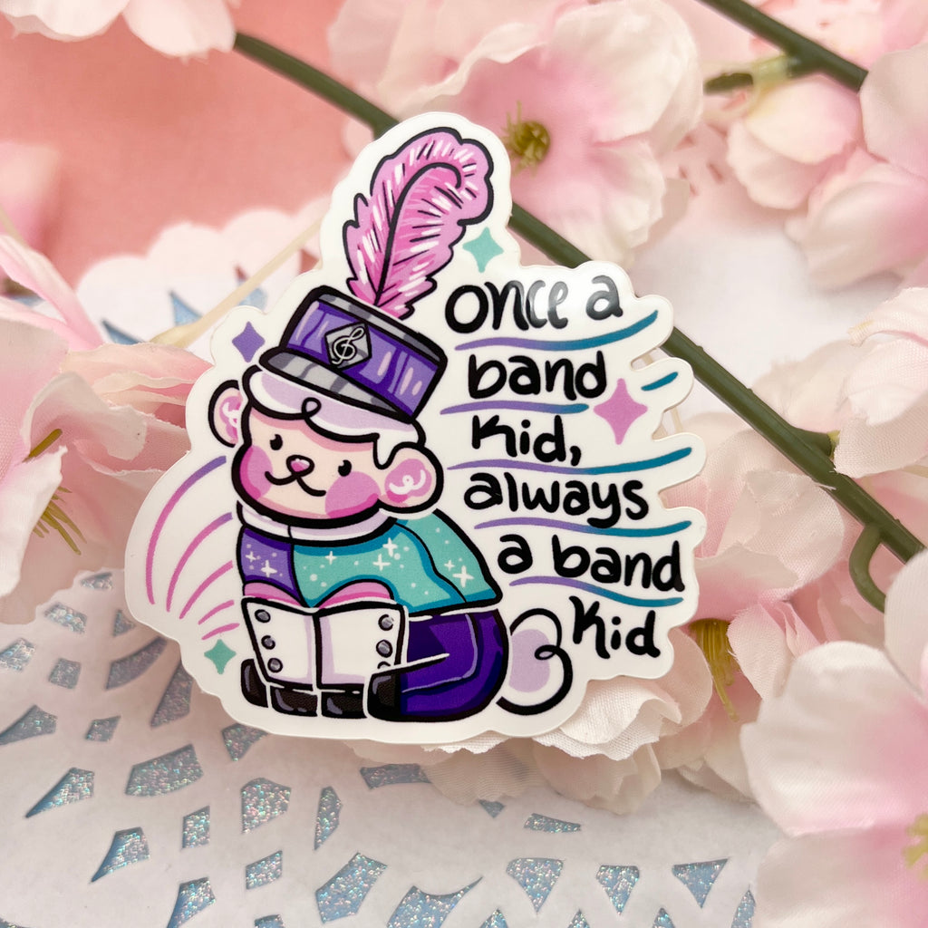 "Once a Band Kid, Always a Band Kid" Sprout ~ Sticker Sticker Woolblossom   